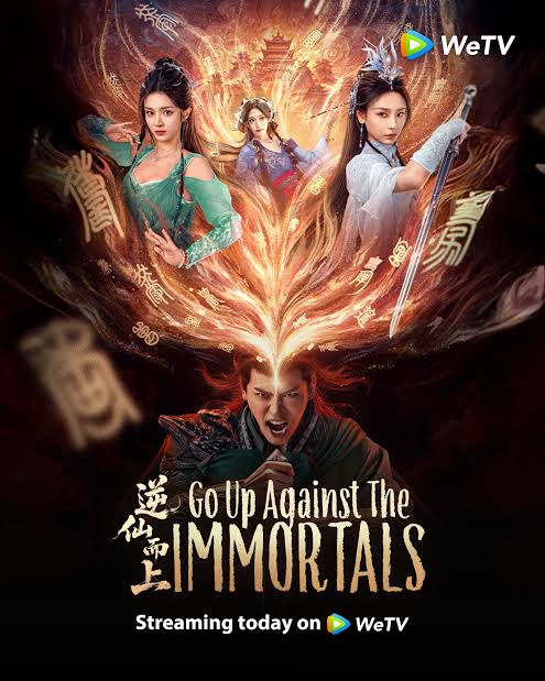 Go Up Against The Immortal (2025 Chinese Drama)
